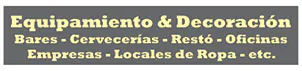 Equipamiento & Decoración: Bares, Cervecerías, Restó, Oficinas, Empresas, Locales de Ropa