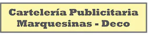 Cartelería Publicitaria - Marquesinas - Deco