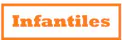 Infantiles