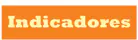 Indicadores